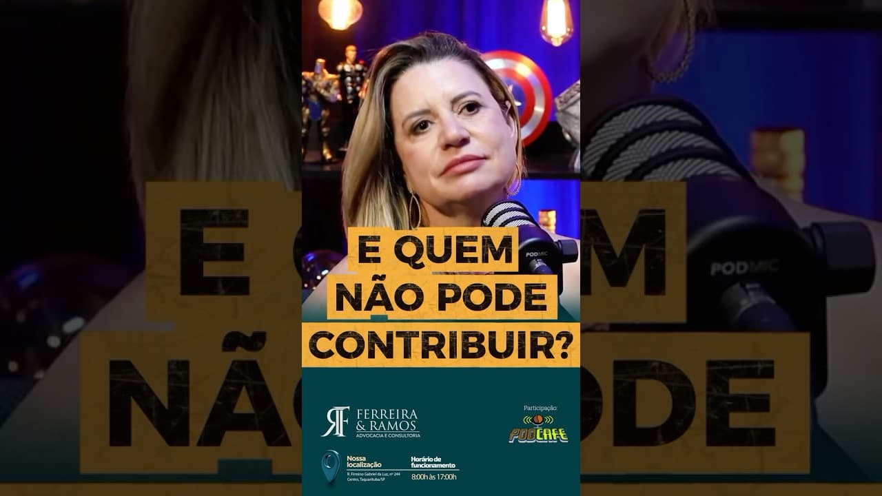 E QUEM NÃO PODE CONTRIBUIR? #podcast #cortespodcast #direito #previdencia