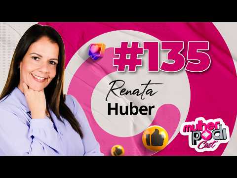 #135 - RENATA HUBER