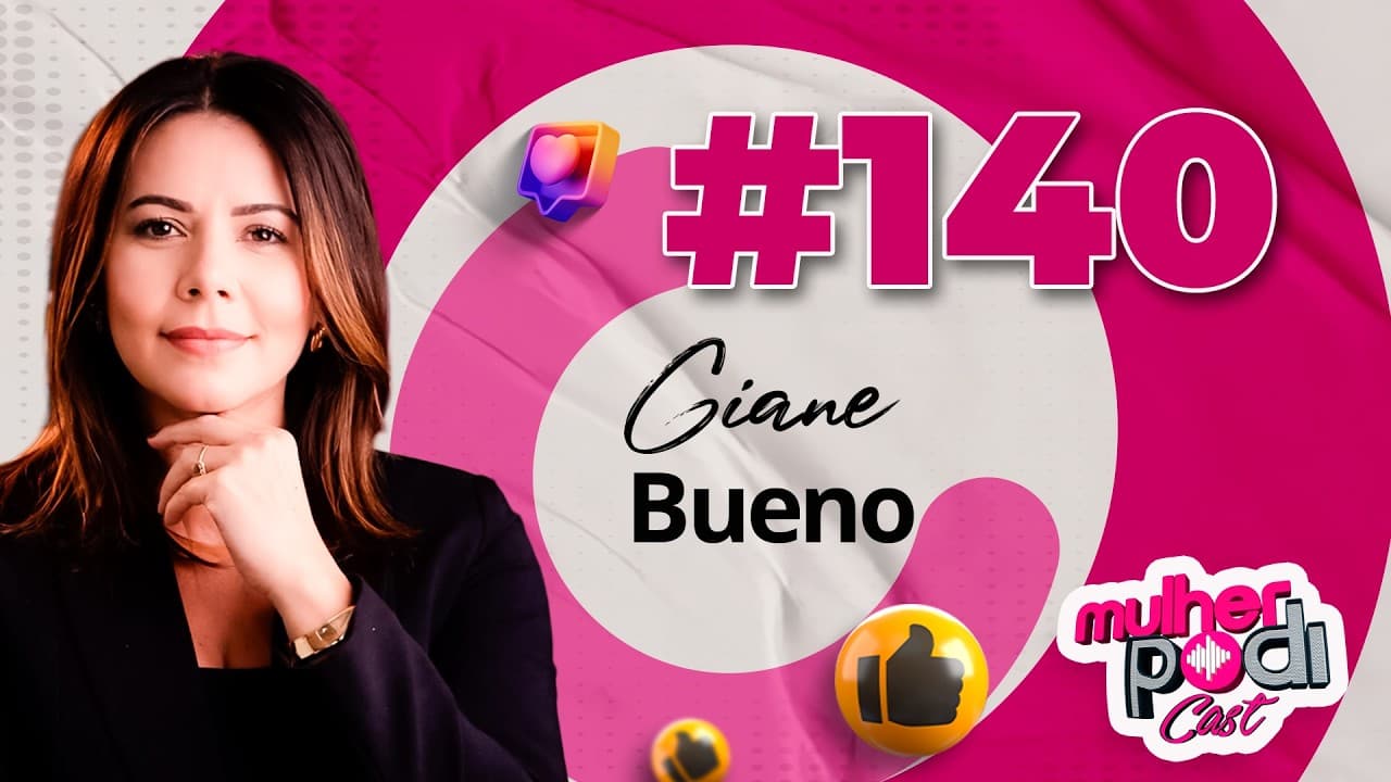 #140 - DRA. GIANE BUENO