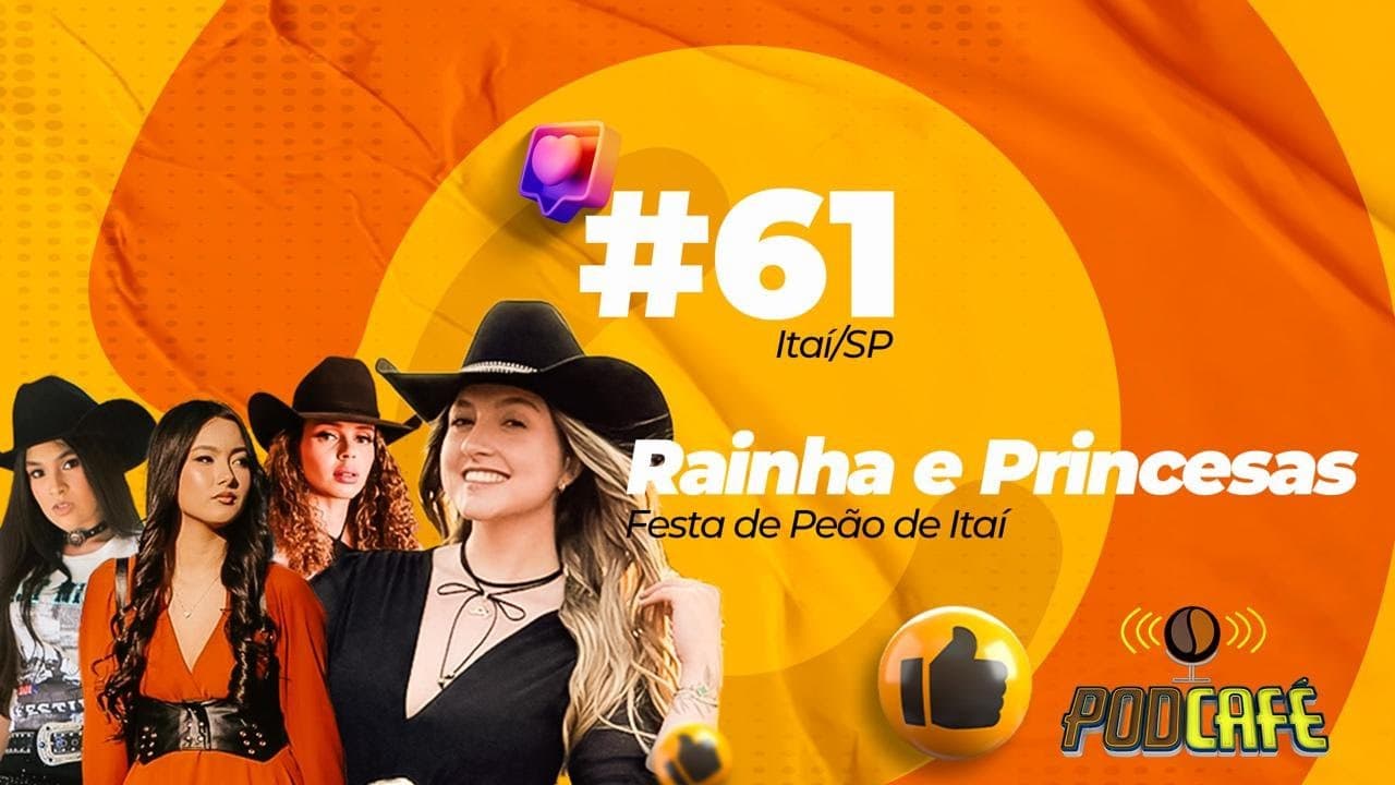 #111 - RAINHA E PRINCESAS 2025 DE ITAI